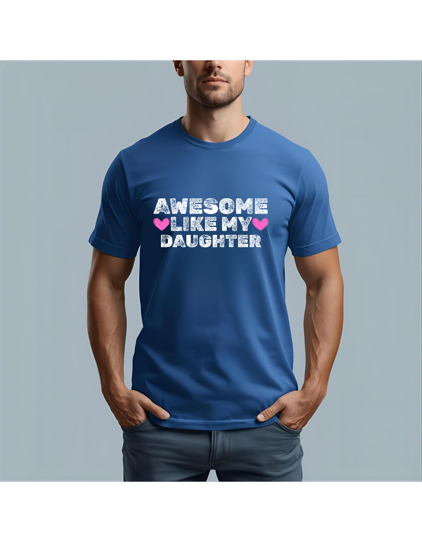 Awesome like my daughter/s tee