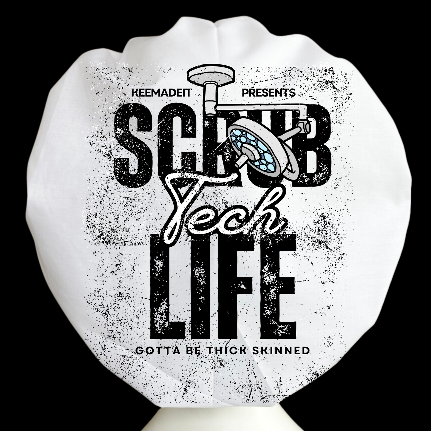 Scrub tech Life destressed w/ O.R. light